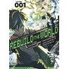 Rebuild the world - Tome 1