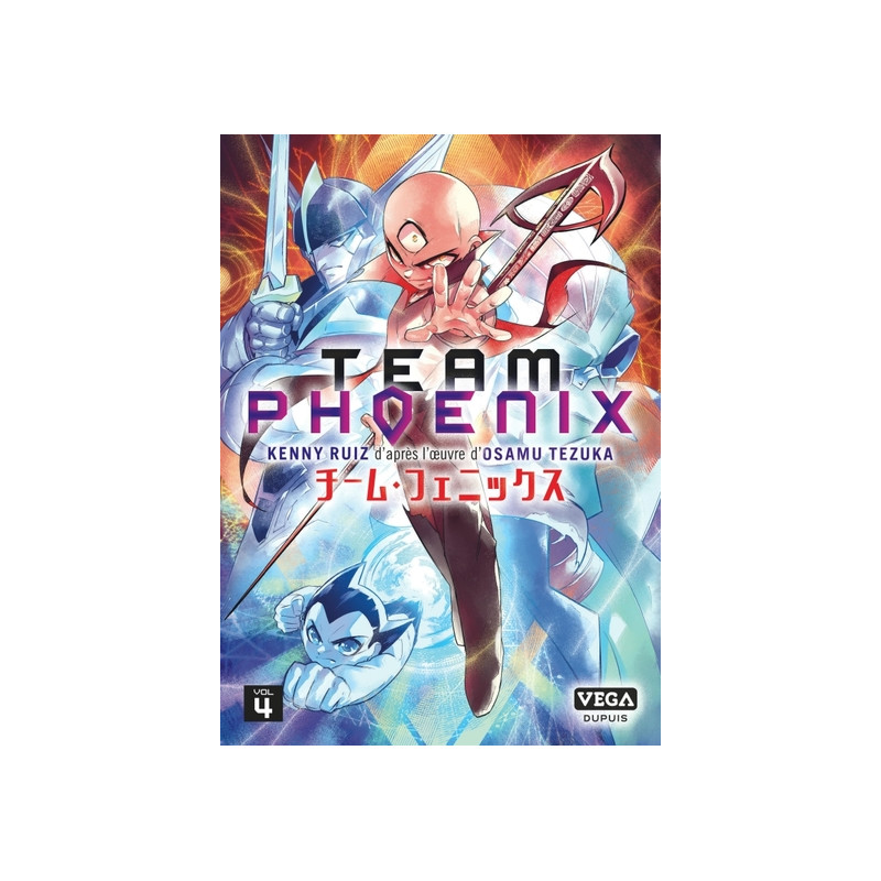 Team Phoenix - Tome 4