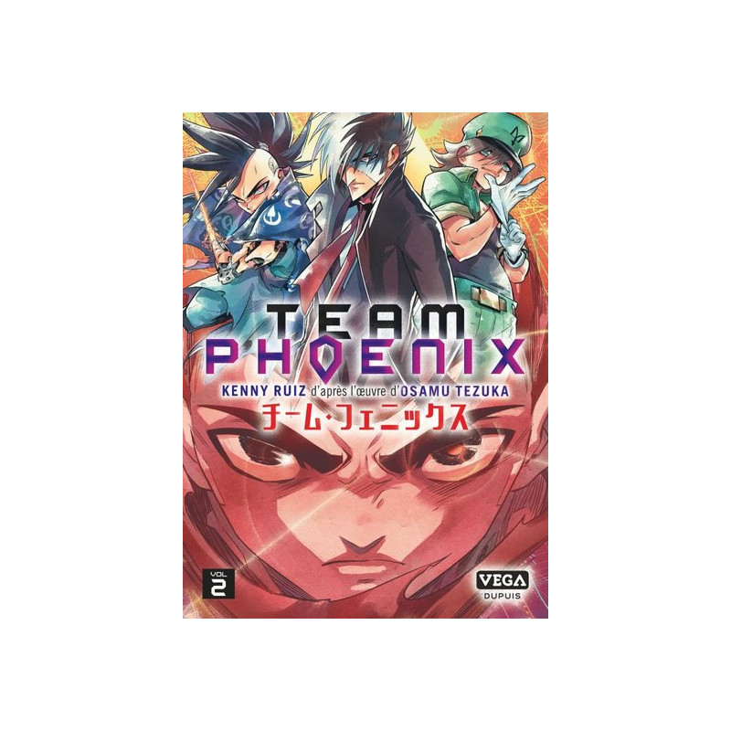 Team Phoenix - Tome 2