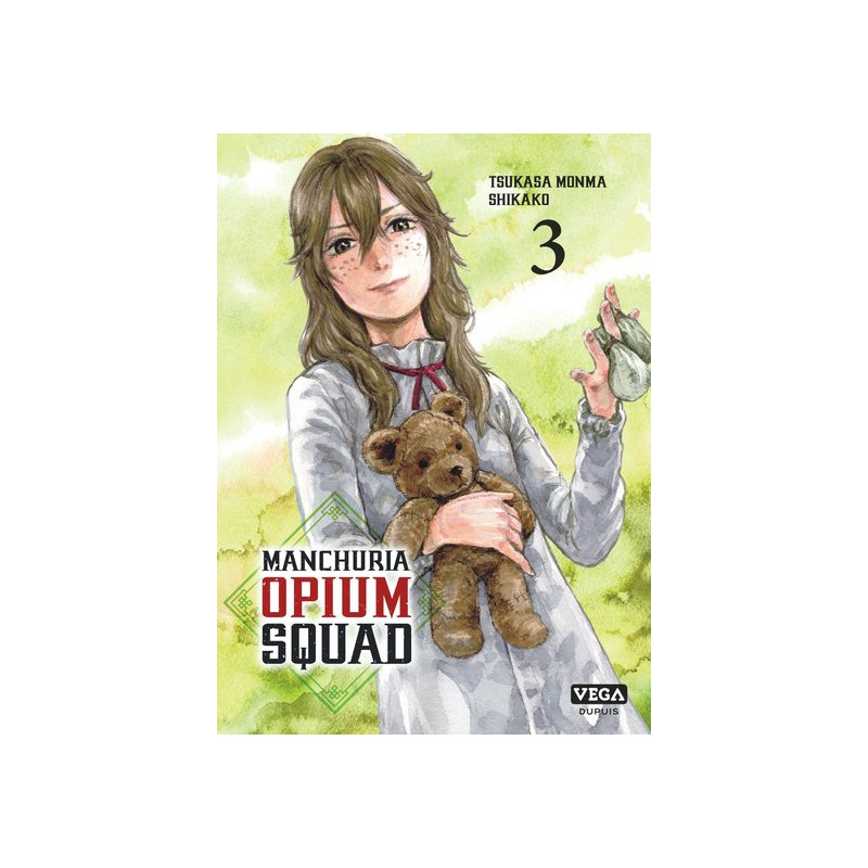 Manchuria Opium Squad - Tome 3