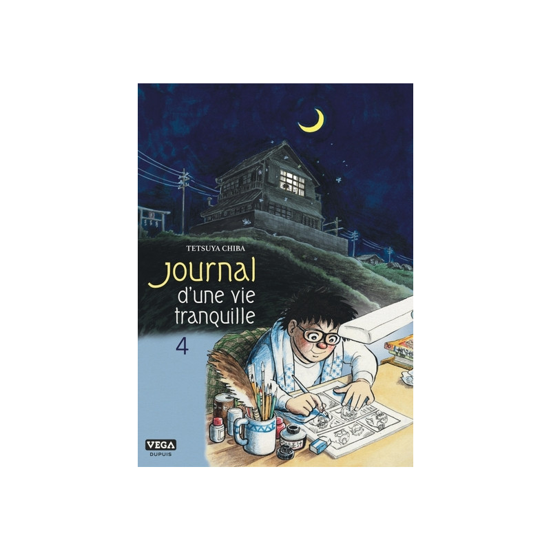 Journal d une vie tranquille - Tome 4