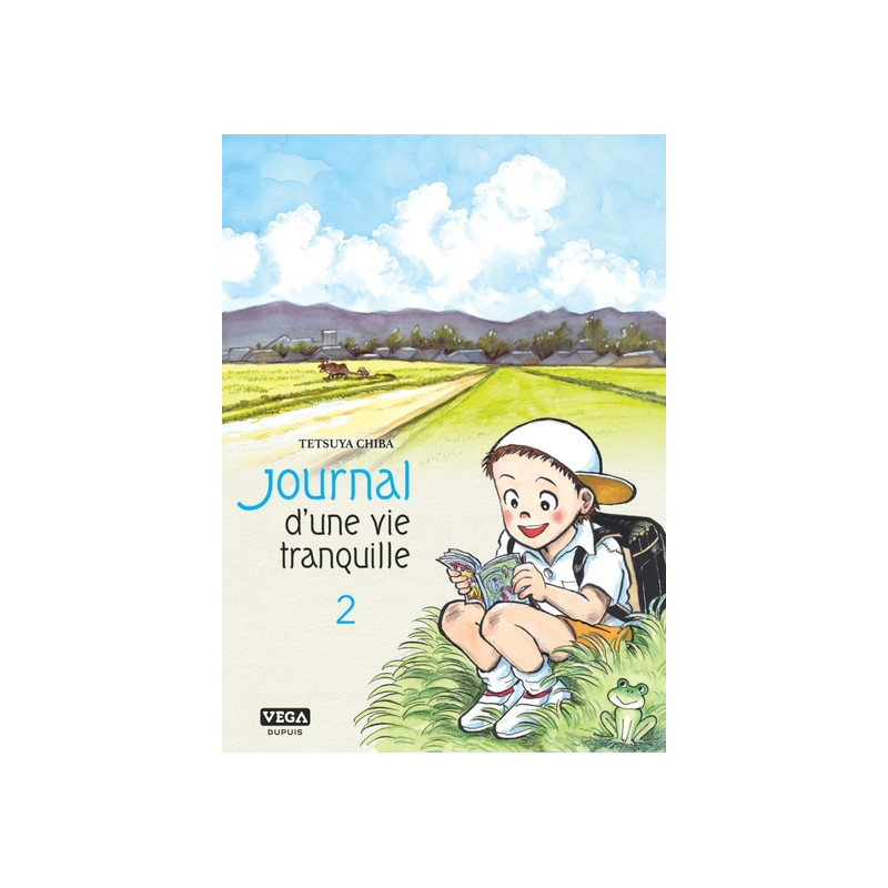 Journal d une vie tranquille - Tome 2