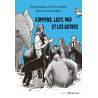 Coppens, Lucy, moi et les autres