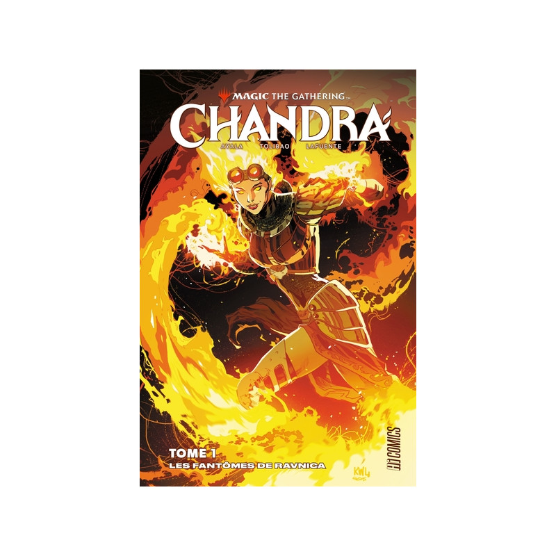 Magic : The Gathering - Chandra, T1 : Les Fantômes de Ravnica