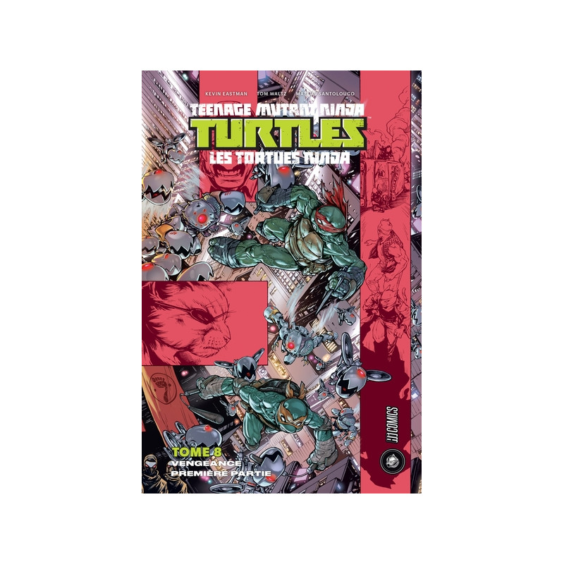 Les Tortues Ninja - TMNT, T8 : Vengeance, Première partie
