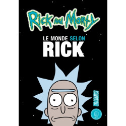 Rick & Morty : Le Monde...