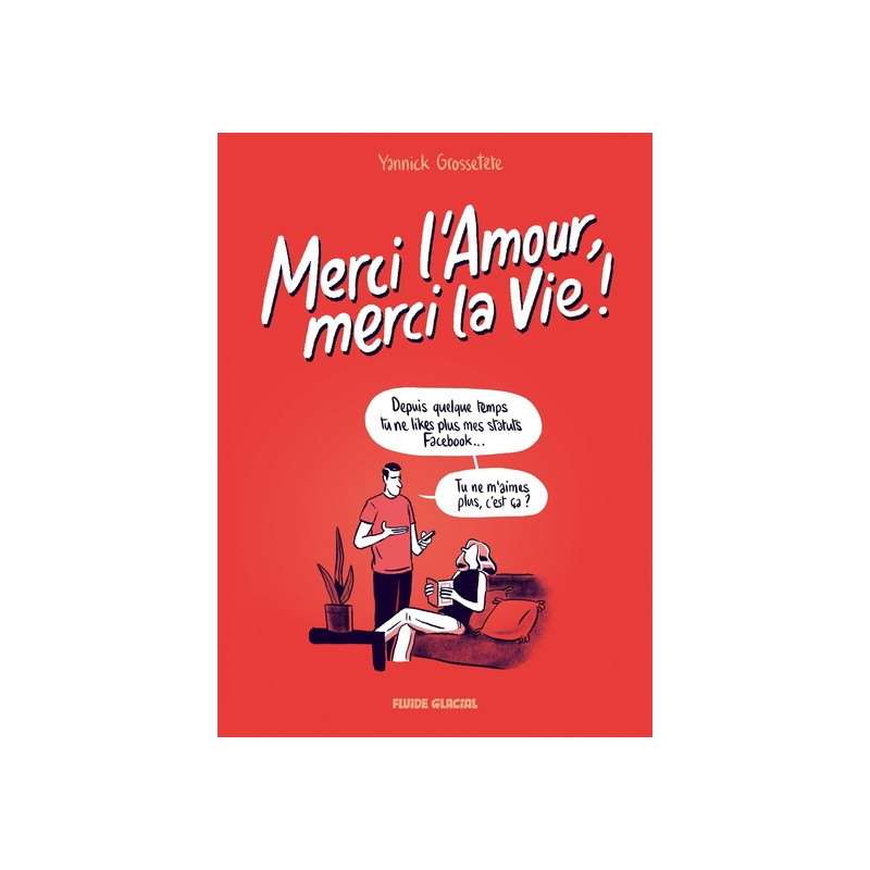 Merci l'Amour, merci la Vie ! - tome 01