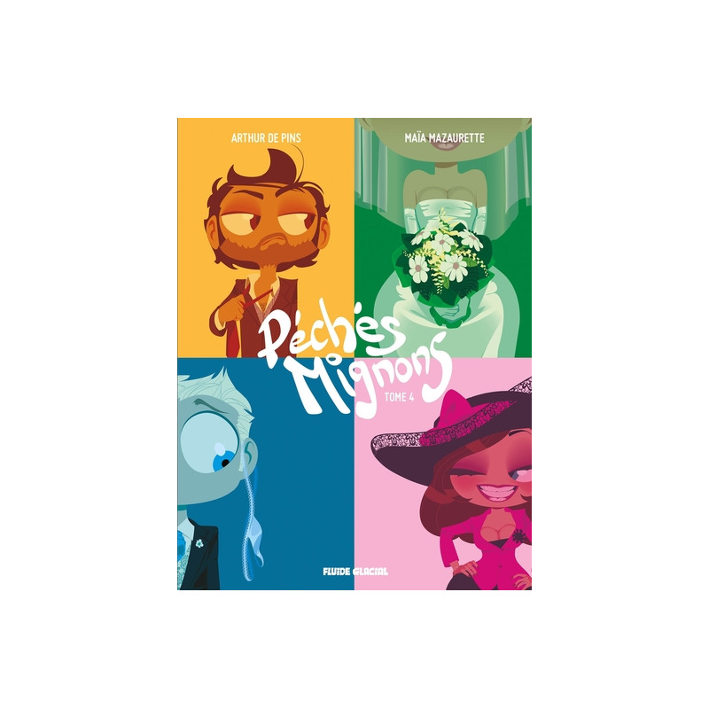 Péchés mignons - Tome 04