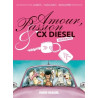 Amour, passion & CX diesel - Intégrale