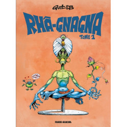 Rhâ-Gnagna - Tome 01