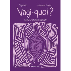 Vagi-quoi ?