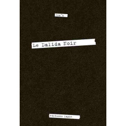 Dalida noir (Le)