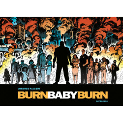 Burn Baby Burn