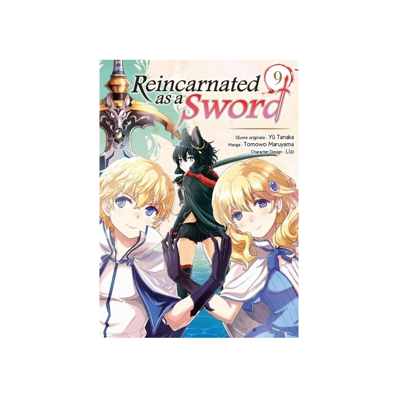 Reincarnated as a sword - Tome 09