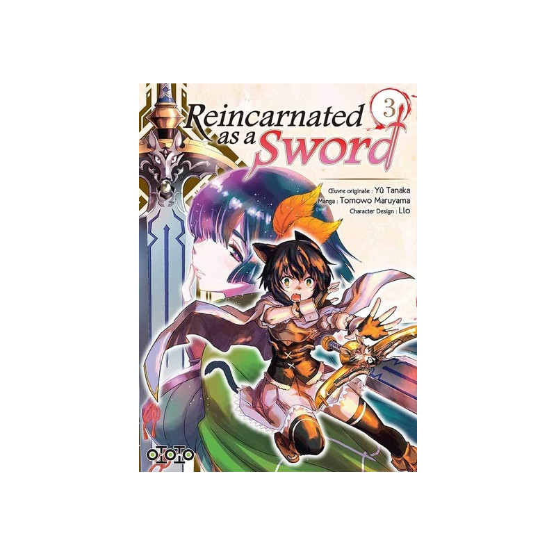 Reincarnated as a sword - Tome 03