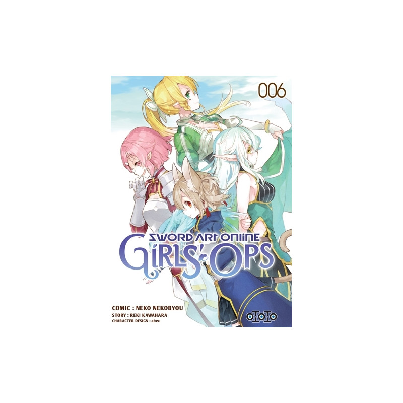 Sword Art Online Girls' Ops - Tome 06