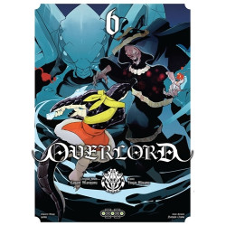 Overlord - Tome 06