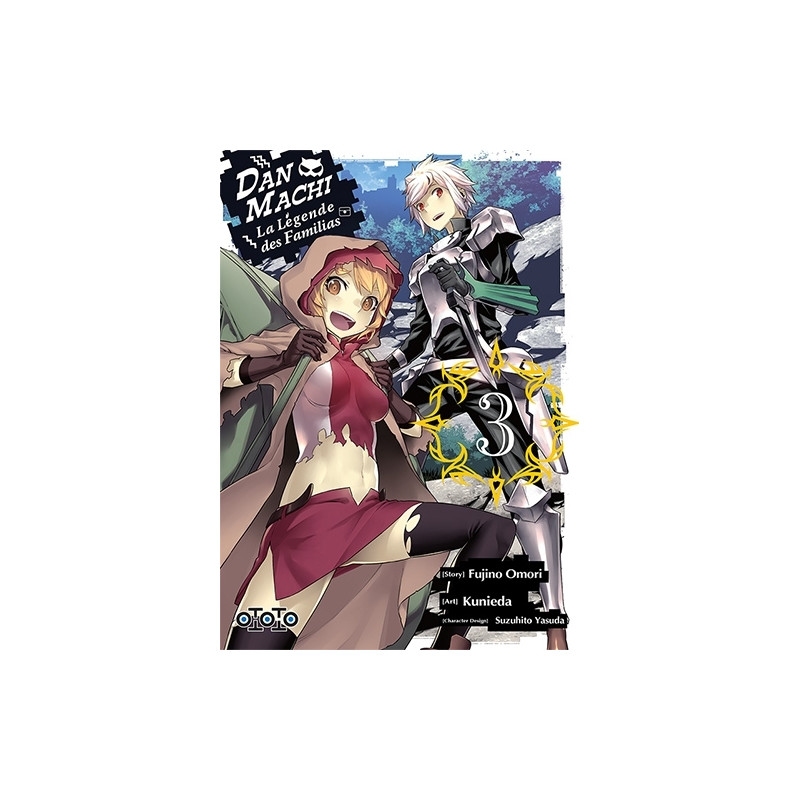 DanMachi, la légende des Familias - Tome 03