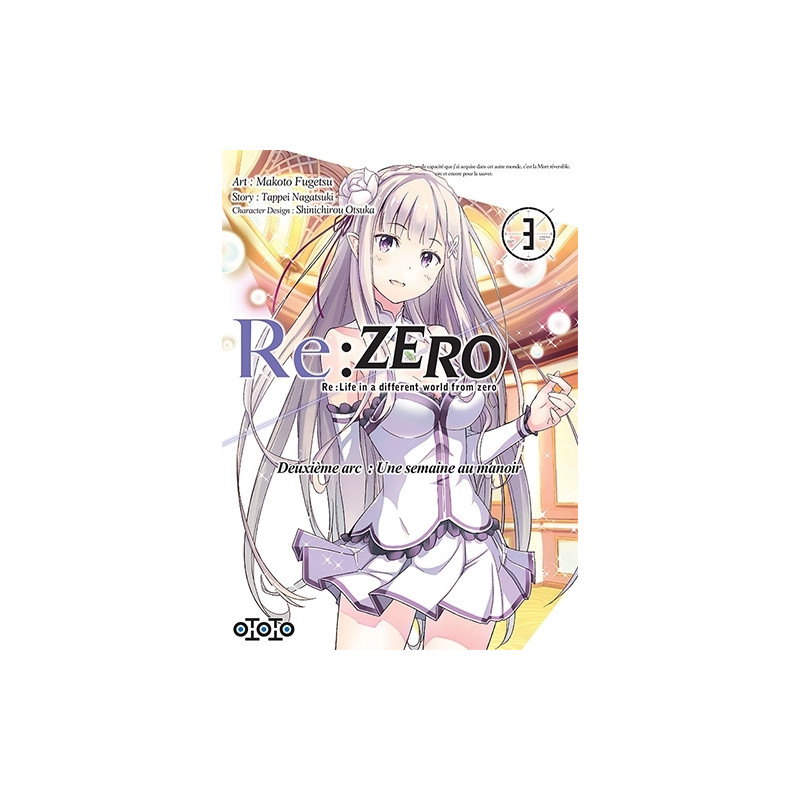 Re : Zero Arc 2 - Tome 03