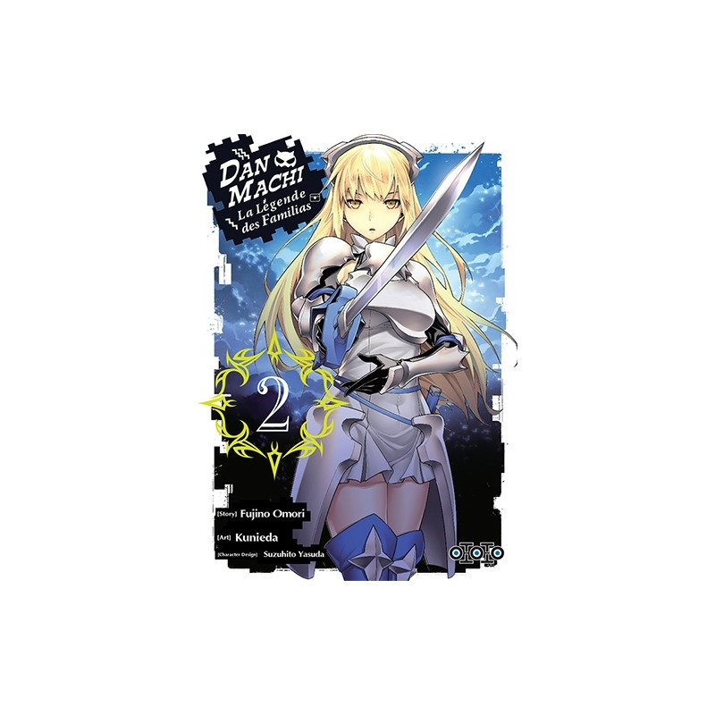 DanMachi, la légende des Familias - Tome 02