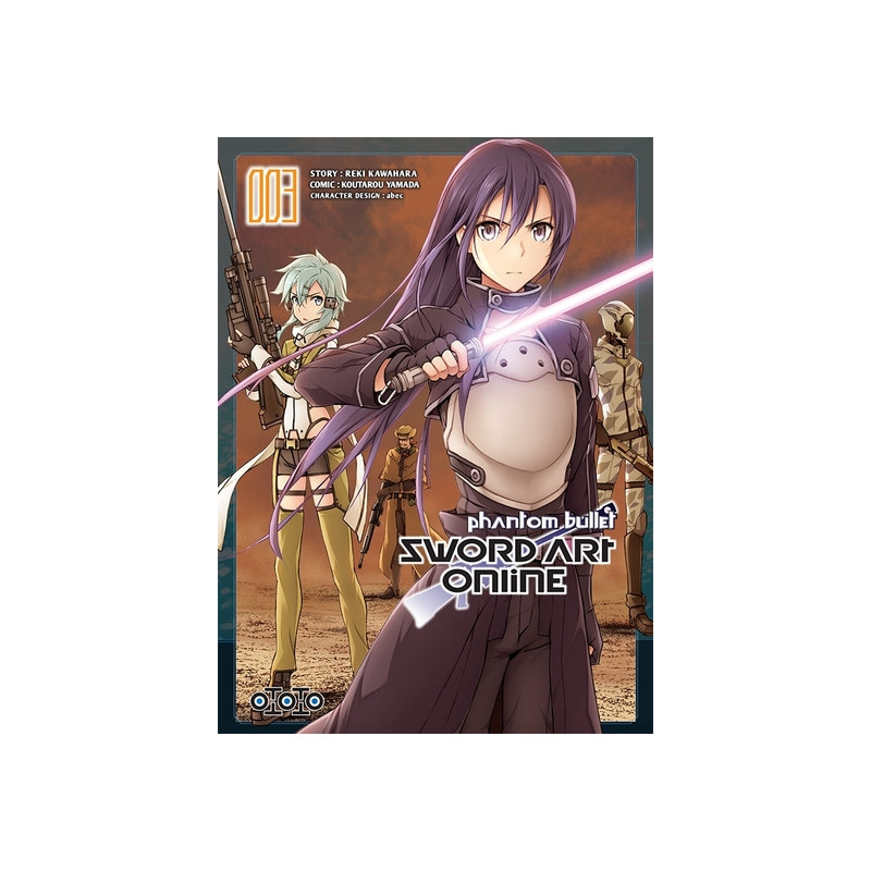 Sword Art Online Phantom Bullet - Tome 03