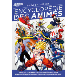 Encyclopédie des animés 3...