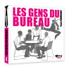 Gens du bureau (Les)