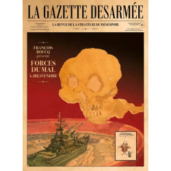 La Gazette désarmée - La...