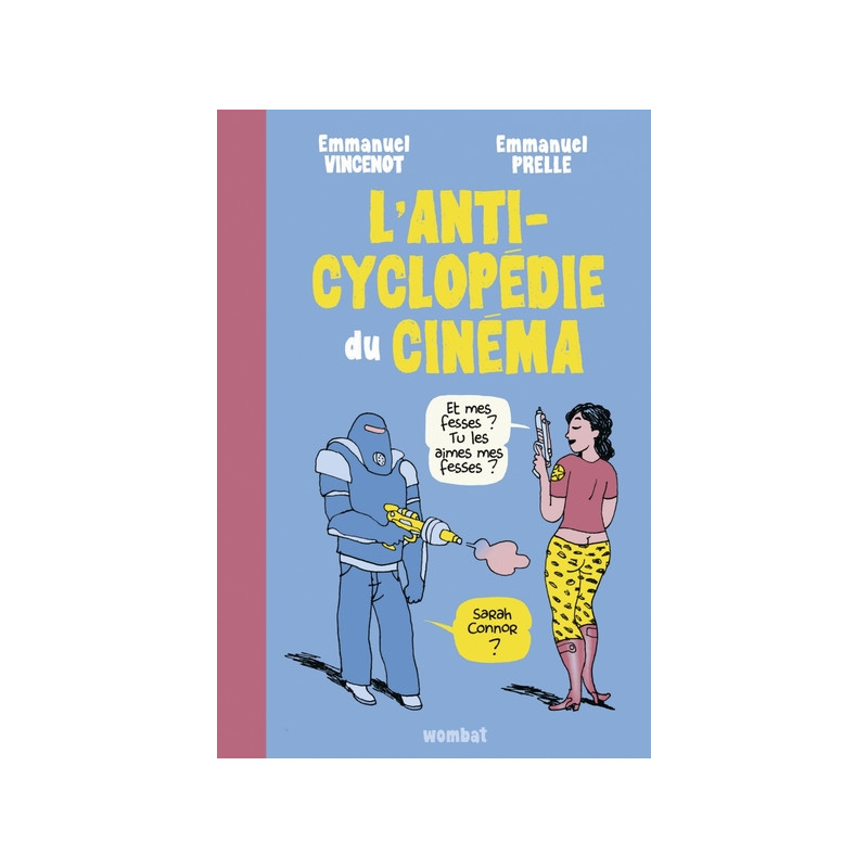 L'ANTICYCLOPEDIE DU CINEMA