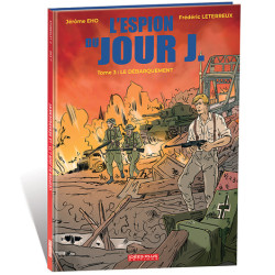 Espion du jour J (L') T03