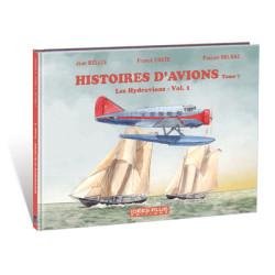 Histoires d'avions T07