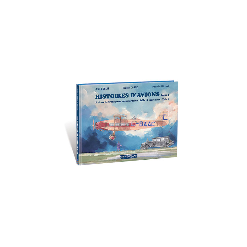 Histoires d'avions T03