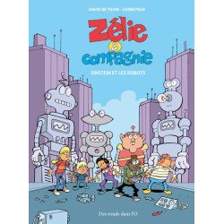ZÉLIE ET COMPAGNIE -...