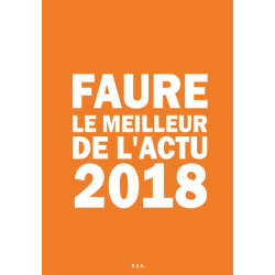 Faure Le Meilleur de l'Actu...
