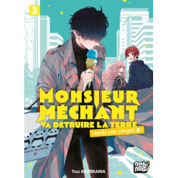 Monsieur Méchant va...