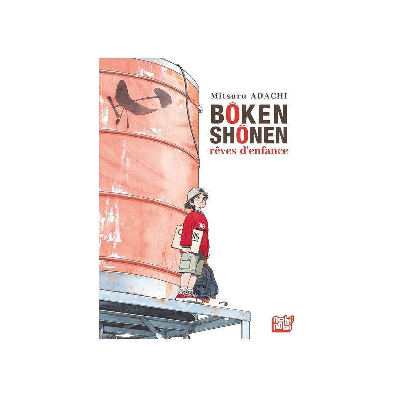 Bôken shônen : rêves d'enfance