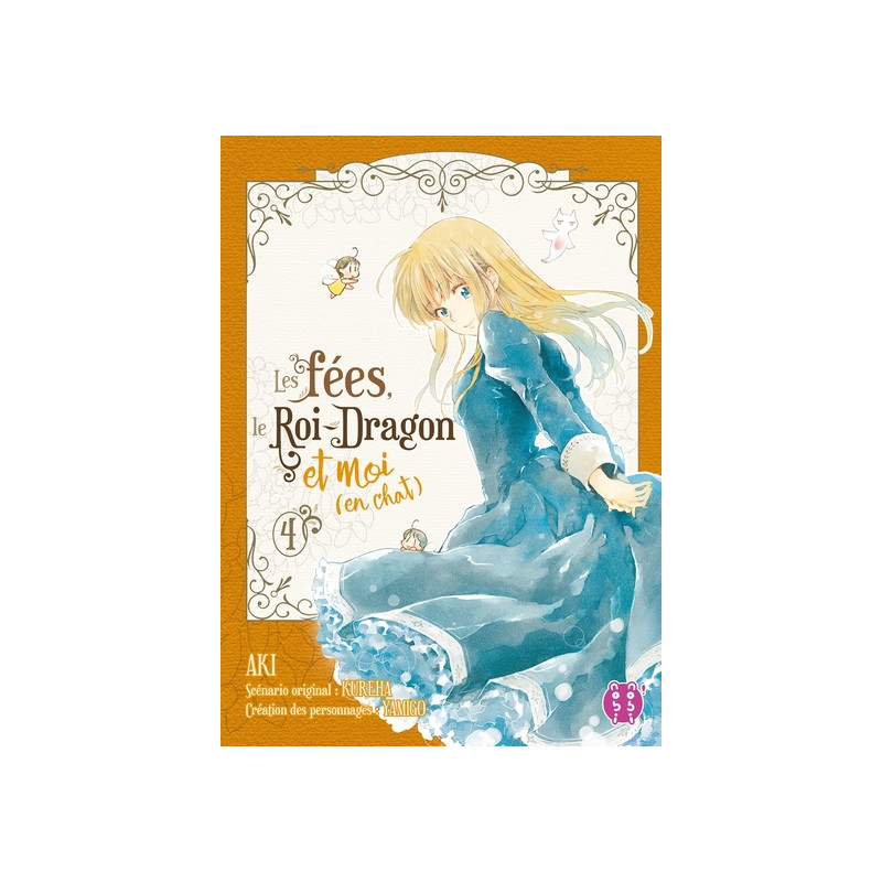 Les fées, le Roi-Dragon et moi (en chat) T04