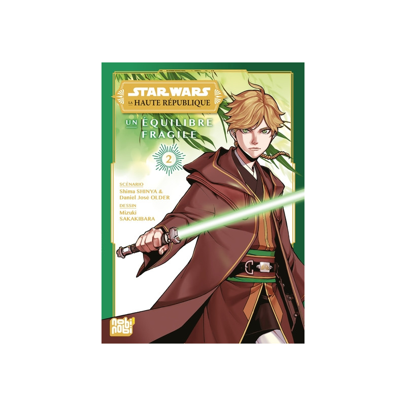 Star Wars - La Haute République - Un équilibre fragile T02