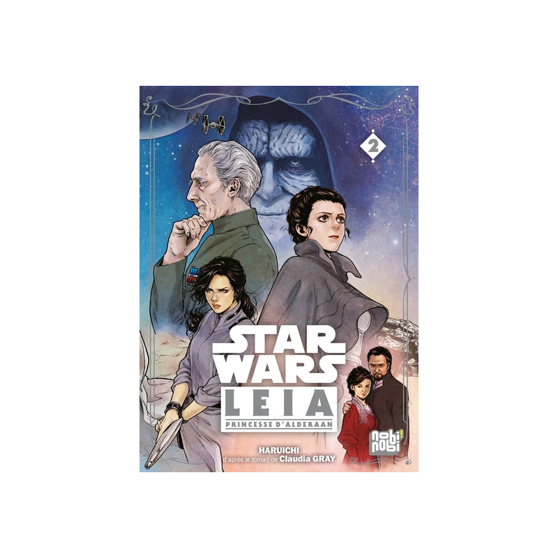 Star Wars - Leia, Princesse d'Alderaan T02