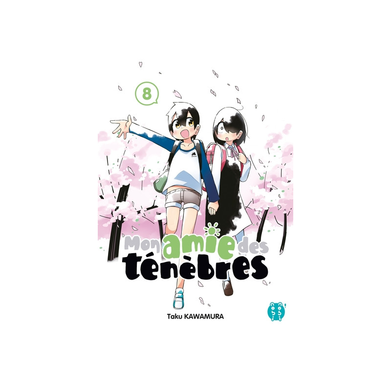 Mon amie des ténèbres T08