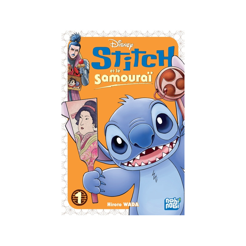Stitch et le samouraï T01