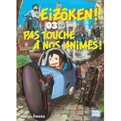 Eizôken !! Pas touche à nos...