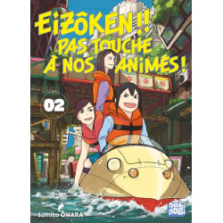 Eizôken !! Pas touche à nos...