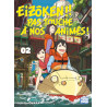 Eizôken !! Pas touche à nos animés ! T02