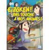Eizôken !! Pas touche à nos animés ! T01