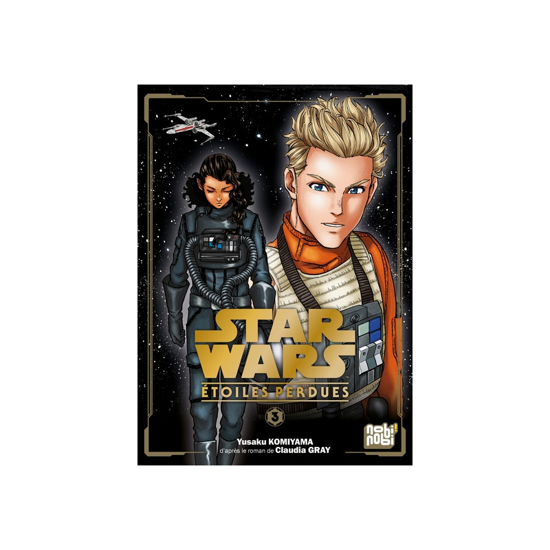 Star Wars - Étoiles Perdues T03