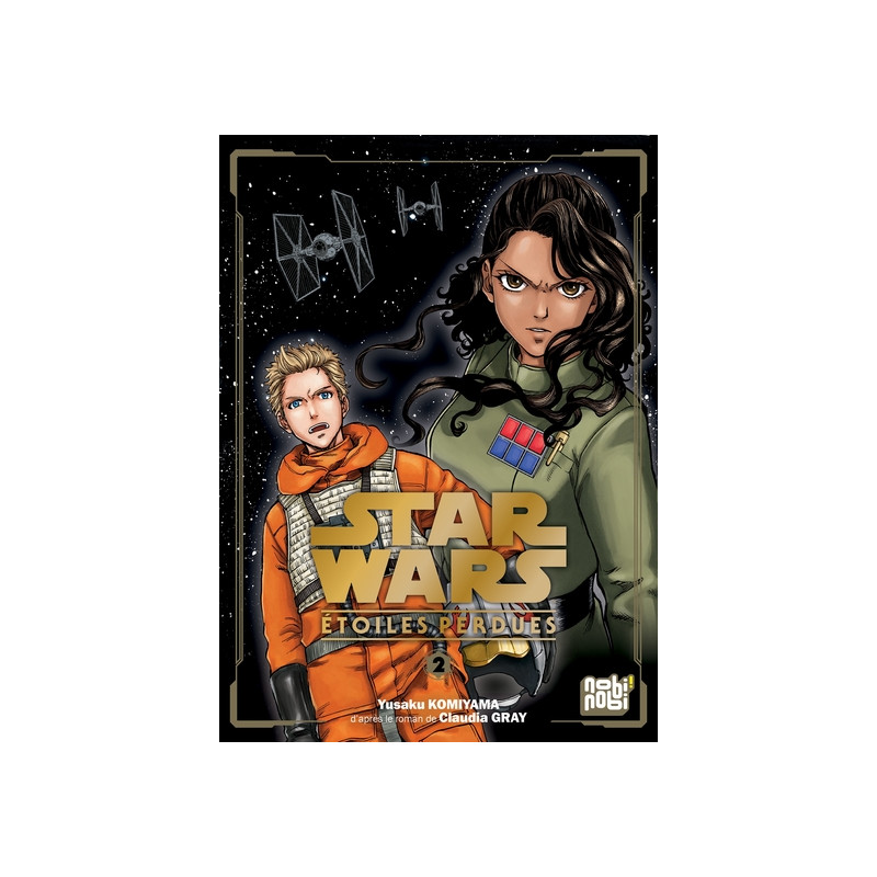 Star Wars - Étoiles Perdues T02