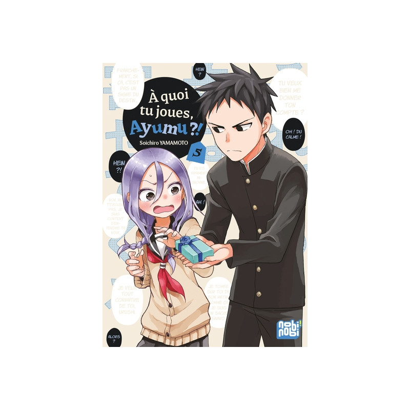 A quoi tu joues, Ayumu ?! T05