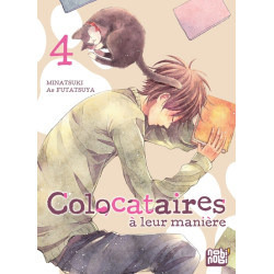 Colocataires à leur manière...