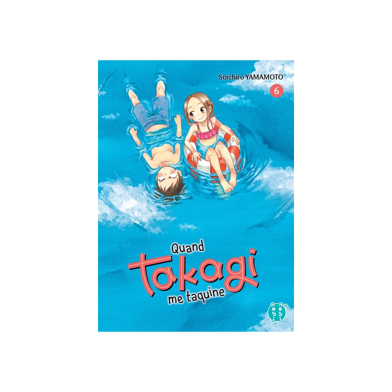 Quand Takagi me taquine T06